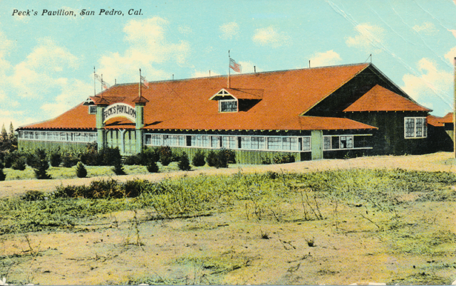 Peck's Pavilion, San Pedro, Cal.